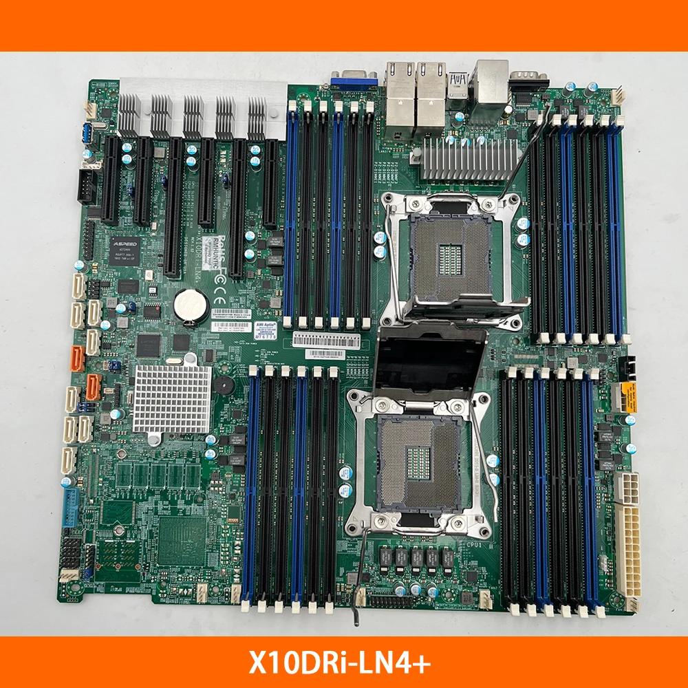    E-ATX, LGA 2011 DDR4-2400MHz C612 10XSATA 3, Supermicro X10DRi-LN4 +